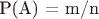 P(A) = m/n
