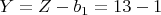 $Y =Z -b_1 = 13 -1$