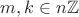 $m,k\in n\mathbb Z$ $m,k\in n\mathbb Z$