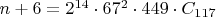 $n+6 = 2^{14} \cdot 67^2 \cdot 449 \cdot C_{117}$