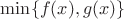 $\min\{f(x),g(x)\}$