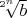 $\sqrt[2^n]{b}$