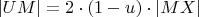 $|UM| = 2 \cdot (1 - u) \cdot |MX|$