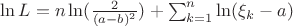 $\ln L =  n \ln (\frac 2 {(a-b)^2}) + \sum  _{k=1} ^n \ln (\xi_k - a)$