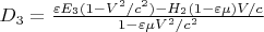 $ D_3=\frac{\varepsilon E_3(1-V^2/c^2)-H_2(1-\varepsilon \mu)V/c}{1-\varepsilon \mu V^2/c^2}$