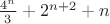 $\frac{4^n}3+2^{n+2}+n$