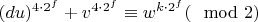 $(du)^{4\cdot 2^f}+v^{4\cdot 2^f}\equiv w^{k\cdot 2^f}(\mod 2)$
