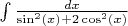 $\int\frac{dx}{\sin^2(x) + 2 \cos^2(x)}$