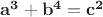 $\mathbf{a^3 + b^4 = c^2}$