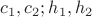 $c_{1},c_{2};h_{1},h_{2}$