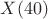 $X(40)$