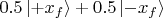 $0.5\left\lvert +x_f \right\rangle + 0.5\left\lvert -x_f \right\rangle$
