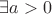 $\exists a>0$