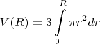 $$V(R)=3\int\limits_0^R \pi r^2 dr$