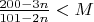 $\frac{{200 - 3n}}{{101 - 2n}} < M$