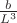 $\frac{b}{L^3}$ $\frac{b}{L^3}$