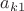 $a_{k1}$