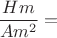 $\dfrac{H m}{A m^2}=$