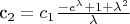 c_2=c_1\frac{-e^\lambda+1+\lambda^2}{\lambda}