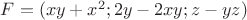 $F=(xy+x^2; 2y-2xy; z-yz)$