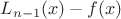 $L_{n-1}(x)-f(x)$