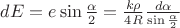 $dE=e\sin\frac\alpha2=\frac{k\rho}{4R}\frac{d\alpha}{\sin\frac\alpha2}$
