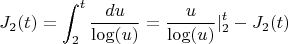 $$J_2(t)=\int_2^t \frac {du} {\log(u)}=\frac {u} {\log(u)}|_2^t-J_2(t)$$