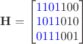 $\mathbf H=\begin{bmatrix}{\color{blue}1101}100\\{\color{blue}1011}010\\{\color{blue}0111}001\end{bmatrix}$