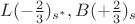 $L(-\frac{2}{3})_{s^*},B(+\frac{2}{3})_s$