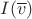 $I(\overline{v})$