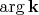 $\arg \mathbf k$