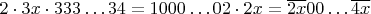 $2\cdot 3x\cdot 333\ldots 34=1000\ldots 02\cdot 2x=\overline{2x}00\ldots \overline{4x}$