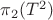 $\pi_2 (T^2)$