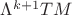 $\Lambda^{k+1}TM$