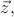 $\vec z,$ $\vec z,$
