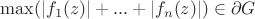 $\max\limits_{}(\left\lvert f_1(z)\right\rvert+...+\left\lvert f_n(z)\right\rvert)\in \partial G$