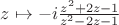 $z \mapsto -i\frac{z^2+2z-1}{z^2-2z-1}$