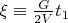 $\[\xi  \equiv \frac{G}{{2V}}t_1 \]$