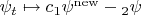 $\psi_t \mapsto c_1\psi^\mathrm{new} - с_2\psi$
