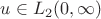 $u \in L_2(0, \infty)$
