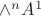 $\wedge^n A^1$ $\wedge^n A^1$