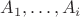 $A_1,\dots,A_i$