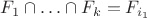 $F_1 \cap \ldots \cap F_k = F_{i_1}$
