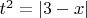 $t^2=\left|3-x\right|$