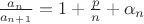 $ \frac{a_n}{a_{n+1}} = 1 + \frac{p}{n} + \alpha_n $