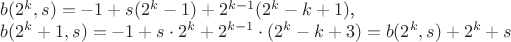 $b(2^k,s)=-1+s(2^k-1)+2^{k-1}(2^k-k+1)$, 

$b(2^k+1,s)=-1+s\cdot 2^k+2^{k-1}\cdot (2^k-k+3)=b(2^k,s)+2^k+s$