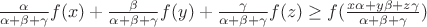 $\frac{\alpha}{\alpha+\beta+\gamma}f(x)+\frac{\beta}{\alpha+\beta+\gamma}f(y)+\frac{\gamma}{\alpha+\beta+\gamma}f(z)\geq f(\frac{x\alpha+y\beta+z\gamma}{\alpha+\beta+\gamma})$