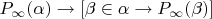 $P_{\infty}(\alpha) \to [\beta \in \alpha \to P_{\infty}(\beta)]$