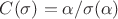 $C(\sigma) = \alpha/\sigma(\alpha)$