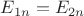 $E_{1n}=E_{2n}$